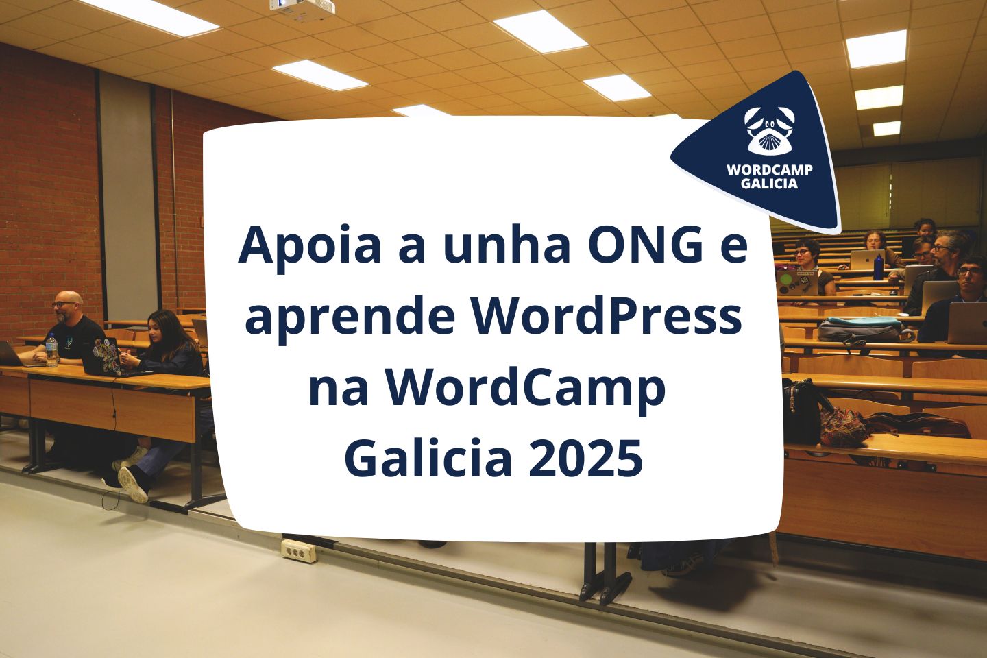 Apoia a unha ONG e aprende WordPress na WordCamp Galicia 2025